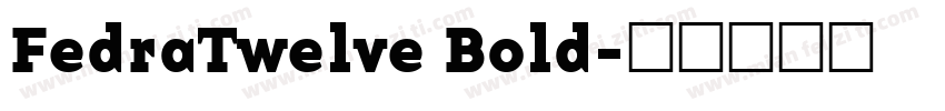 FedraTwelve Bold字体转换